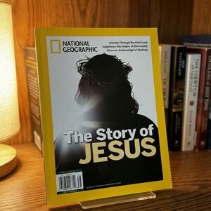 National Geographic The Story of Jesus Special Edition 2023 Holy Land Archaeolog